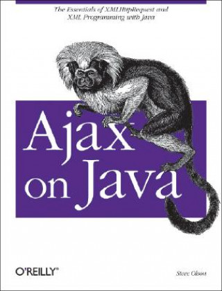 Kniha Ajax on Java Steve Olson