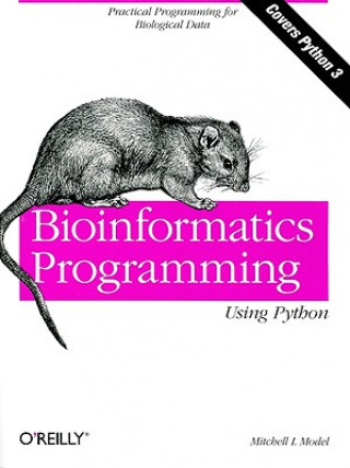 Könyv Bioinformatics Programming Using Python Mitchell Model