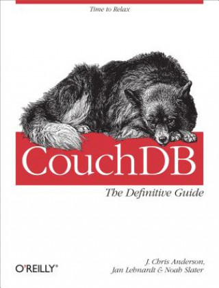 Kniha CouchDB: The Definitive Guide J Chris Anderson