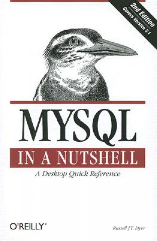 Książka MySQL in a Nutshell 2e Russell Dyer