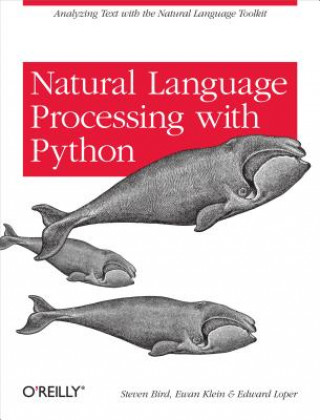 Könyv Natural Language Processing with Python Steven Bird