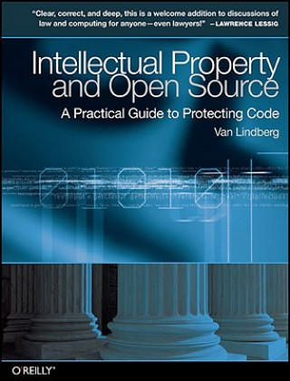 Kniha Intellectual Property and Open Source Van Lindberg