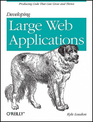 Kniha Developing Large Web Applications Kyle Loudon