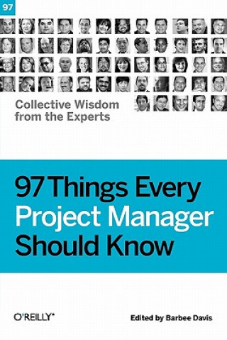 Kniha 97 Things Every Project Manager Should Know Davis Barbee