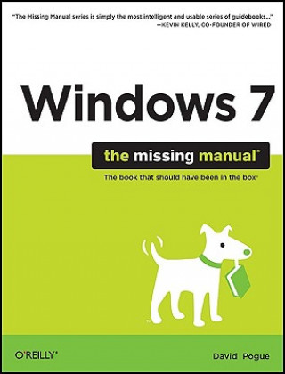 Carte Windows 7: The Missing Manual David Pogue