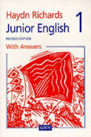 Książka Haydn Richards : Junior English Pupil Book 1 With Answers -1997 Edition Haydn Richards