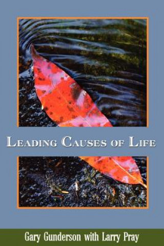 Carte Leading Causes of Life Gary