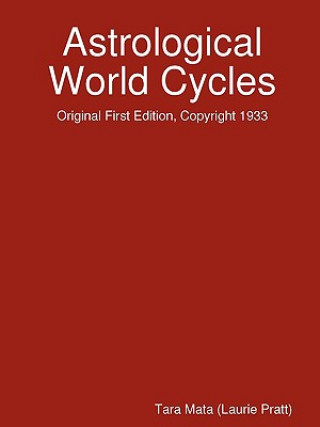 Carte Astrological World Cycles - Original First Edition, Copyright 1933 Tara Mata