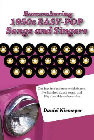 Buch Remembering 1950s EASY-POP Songs and Singers Daniel Niemeyer