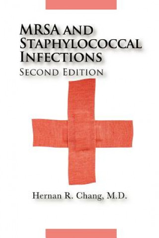 Könyv MRSA and Staphylococcal Infections, Second Edition M.D.
