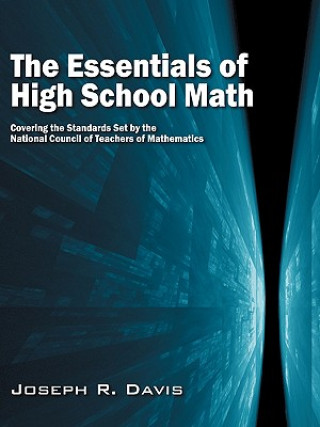 Книга Essentials of High School Math Joseph R Davis