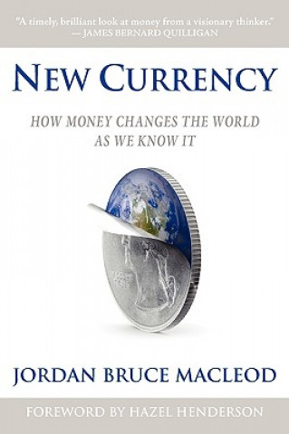 Könyv New Currency Jordan Bruce MacLeod