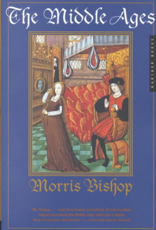 Kniha Middle Ages Morris Bishop