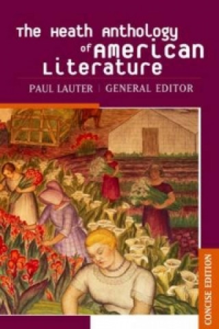 Könyv Heath Anthology of American Literature Lauter