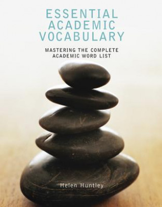 Kniha Essential Academic Vocabulary Helen Huntley