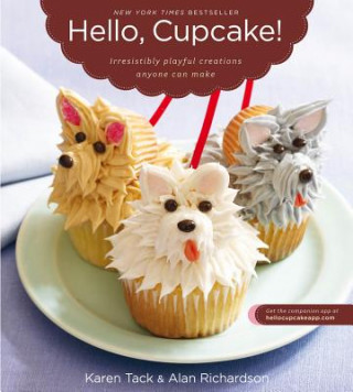 Könyv Hello, Cupcake! Karen Tack