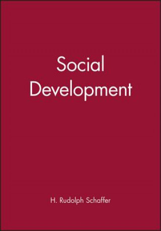 Kniha Social Development Rudolph Schaffer