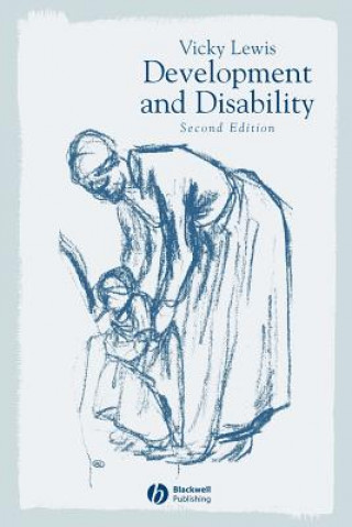 Kniha Development and Disability 2e Vicky Lewis