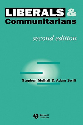 Carte Liberals and Communitarians 2e Adam Swift