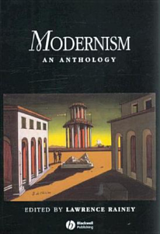 Carte Modernism - An Anthology Lawrence Rainey