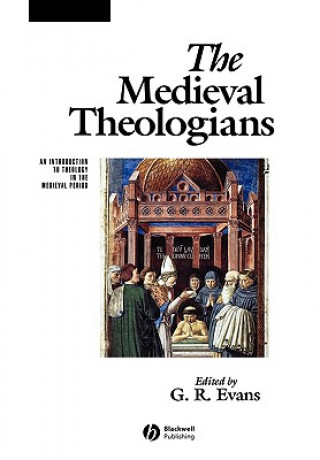 Kniha Medieval Theologians G. R. Evans