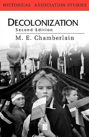 Book Decolonization - The Fall of the European Empires  2e M.E Chamberlain