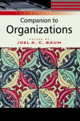 Carte Blackwell Companion to Organizations Joel A C Baum