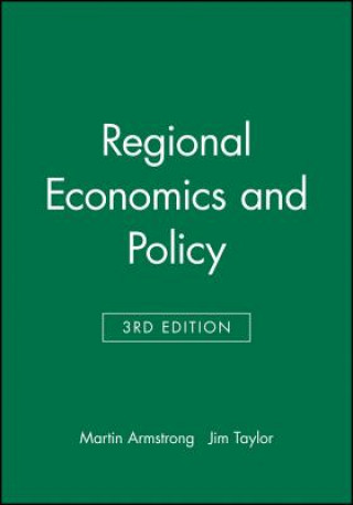 Carte Regional Economics and Policy 3e Harvey Armstrong