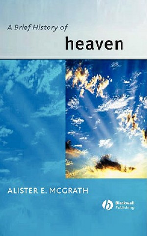 Książka Brief History of Heaven Alister E McGrath