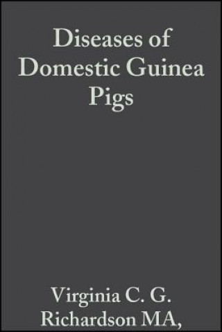 Kniha Diseases of Domestic Guinea Pigs 2e V C Richardson