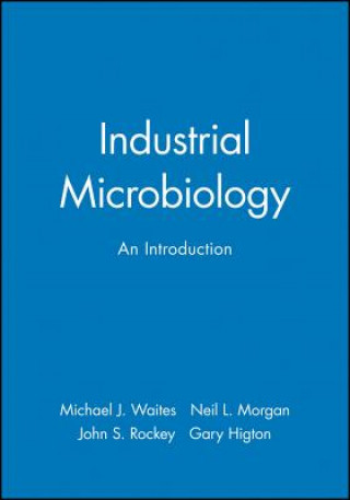 Carte Industrial Microbiology - An Introduction Waites