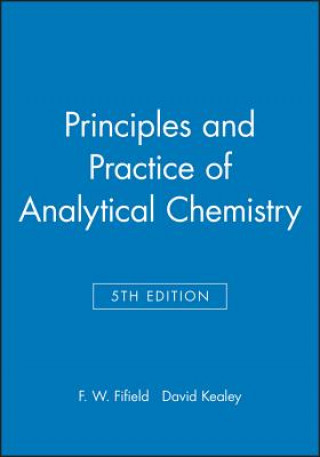 Livre Principles and Practice of Analytical Chemistry 5e Fifield