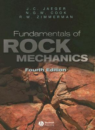 Kniha Fundamentals of Rock Mechanics 4e Jaeger