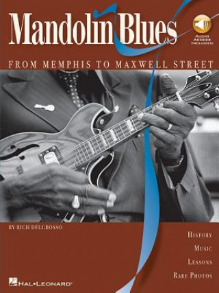 Kniha Mandolin Blues Rich DelGrosso