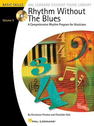 Kniha Rhythm Without the Blues: Basic Skills, Volume 3 Constance Preston