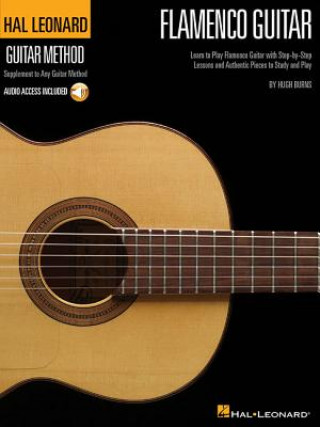 Könyv Hal Leonard Flamenco Guitar Method (Book And CD) Hugh Burns