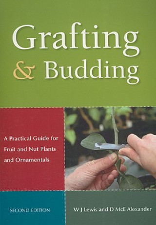 Kniha Grafting and Budding D Alexander