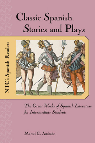 Carte Classic Spanish Stories and Plays Marcel Charles Andrade