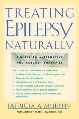 Book Treating Epilepsy Naturally Patricia A. Murphy