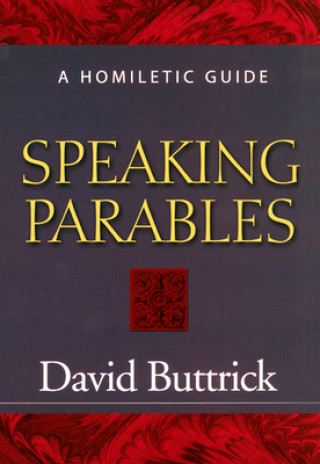 Buch Speaking Parables David Buttrick