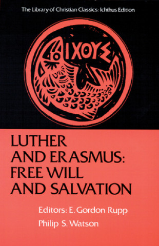 Buch Luther and Erasmus E. Gordon Rupp