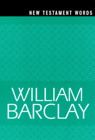 Carte New Testament Words William Barclay