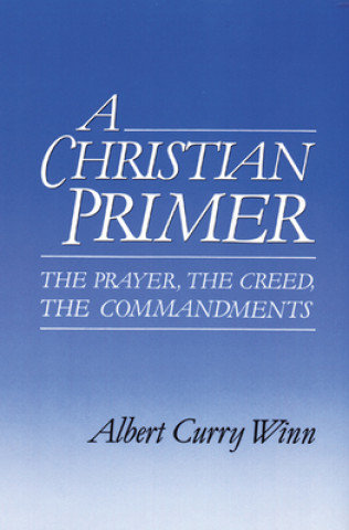 Kniha Christian Primer Albert Curry Winn