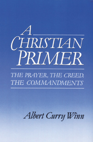 Livre Christian Primer Albert Curry Winn