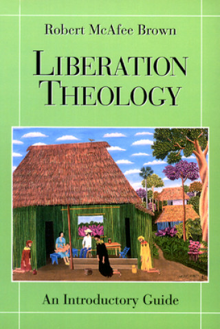 Carte Liberation Theology Robert McAfee Brown