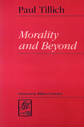 Kniha Morality and Beyond Tillich