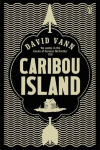 Buch Caribou Island David Vann