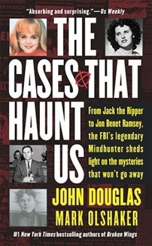 Book Cases That Haunt Us John E Douglas