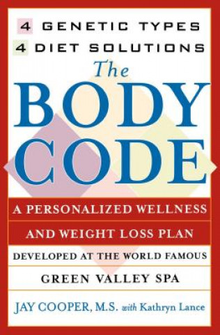 Carte "The Body Code: 4 Genetic Types, 4 Diet Solutions " M.S.