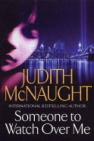 Kniha Someone to Watch Over Me Judith McNaught